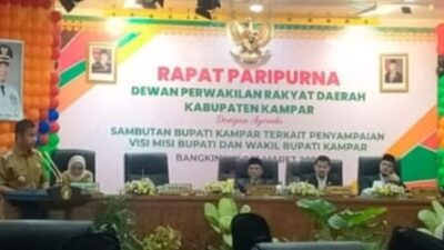 DPRD Kampar Gelar Rapat Paripurna Istimewa Dengan Agenda Penyampaian Misi dan Visi Bupati dan Wakil Bupati Kampar