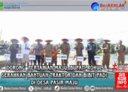 Dorong Pertanian Maju, Bupati Rohul Serahkan Bantuan Traktor dan Bibit Padi di Desa Pasir Maju