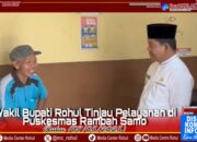Wakil Bupati Rokan Hulu Tinjau Pelayanan Kesehatan di Puskesmas Rambah Samo
