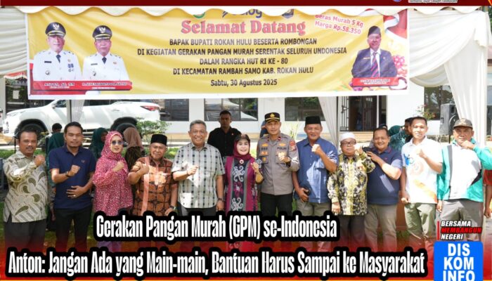 Gerakan Pangan Murah se-Indonesia, Anton: Jangan Ada yang Main-main, Bantuan Harus Sampai ke Masyarakat