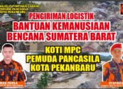 KOTI MPC Pemuda Pancasila Pekanbaru Salurkan Bantuan Logistik Kemanusiaan untuk Korban Bencana di Sumatera Barat