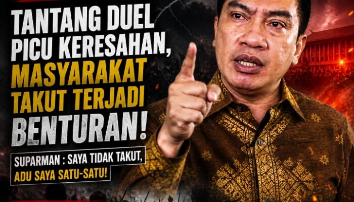 Pernyataan “Duel” Suparman Dinilai Picu Kegaduhan, Narasi VS Berpotensi Seret Masyarakat ke Arah Benturan